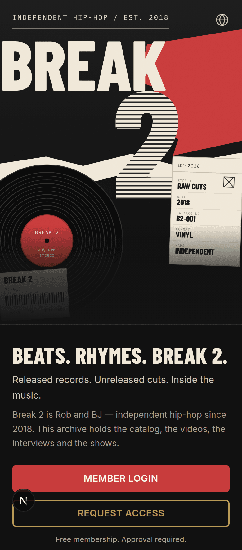 The Break 2 app entrance screen: the Break 2 wordmark over a record and a vinyl pressing slip, above the line “Beats. Rhymes. Break 2.” and a member login button.